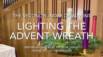 Lighting the Advent Wreath: the Second Sunday of Advent