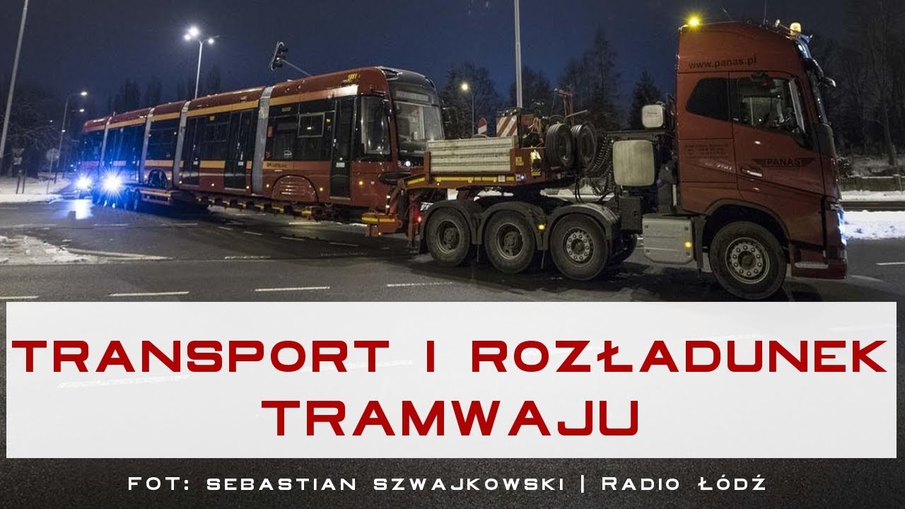 Transport i rozładunek tramwaju