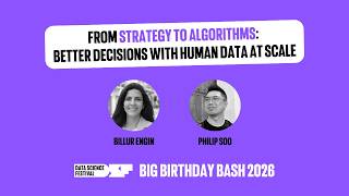 From Strategy to Algorithms: Better Decisions with Human Data at Scale - Data Science Festival