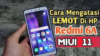 How to Overcome Lag on Redmi 6A