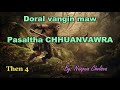 Doral vangin maw then 4 nunpuia