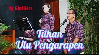 Lagu Rohani Karo 'TUHAN ULU PENGARAPEN - Vg GintBers