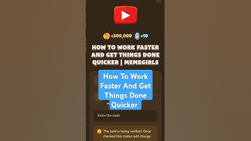 How To Work Faster And Get Things Done Quicker | MemeFi Video Code