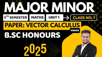 5th Sem Maths New Series | Vector Calculus paper | Unit 1 Class 1 Most imp | short Tricks 4u