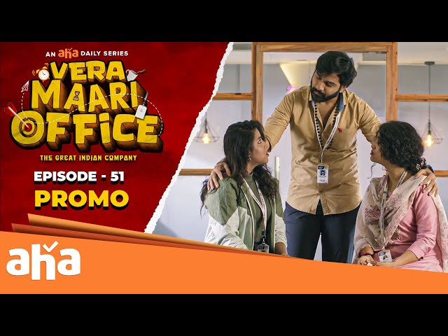 VERA MAARI OFFICE - EP 51 Promo, An Aha Daily Series