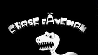 Chase Caveman