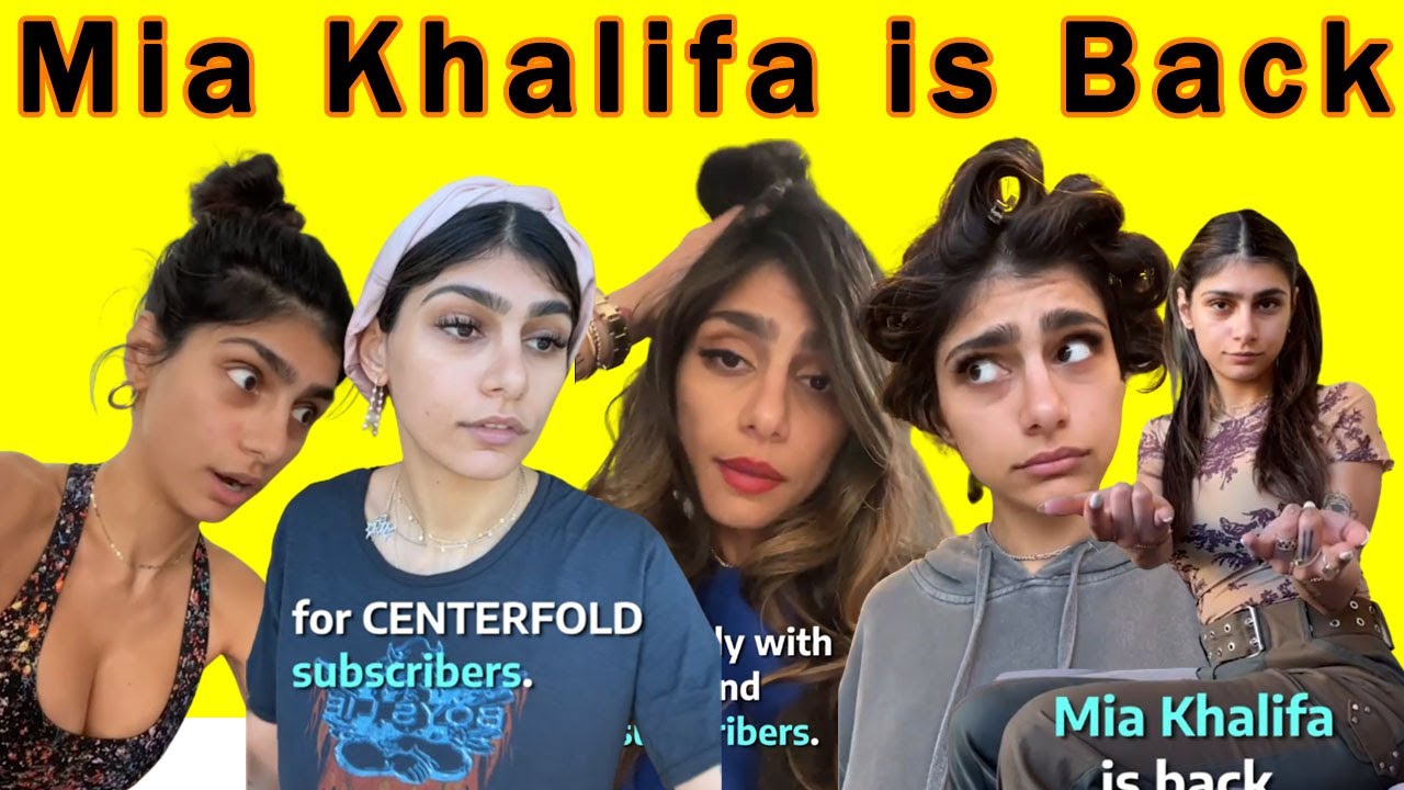 Mia Khalifa Is Back YouTube