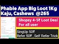 Phable New loot Offer | Refer & Earn | Shopsy Loot offer 4₹-5₹ Products | New offer today | TY