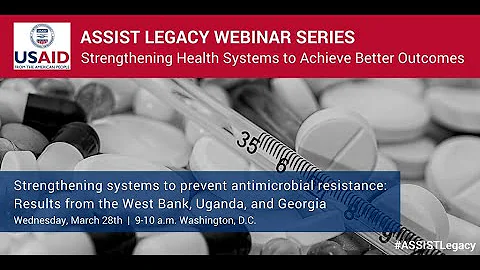 Strengthening systems to prevent antimicrobial resistance: Results from West Bank, Uganda & Georgia