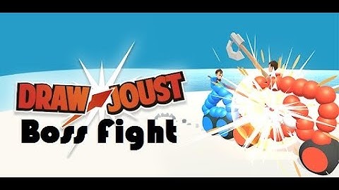 Draw Joust Game Play Level 1 To 30 With Boss Fight