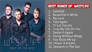 BEST SONGS OF WESTLIFE ' Greatest Hits Full Album