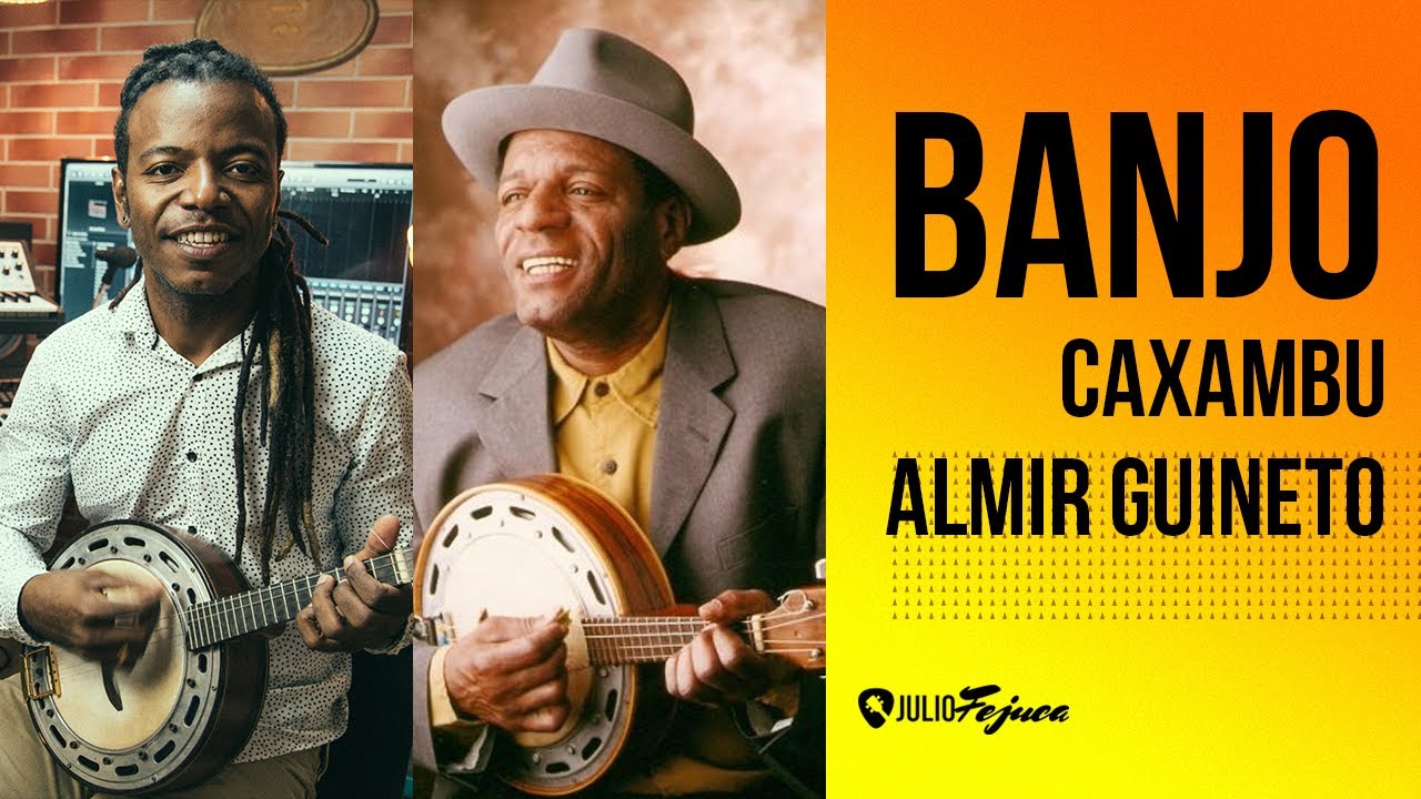 BANJO | Música CAXAMBU (Almir Guineto) por Julio Fejuca