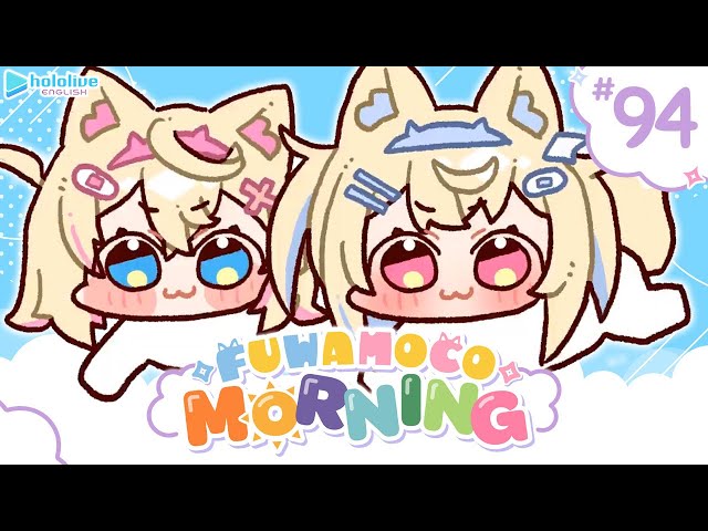 【FUWAMOCO MORNING】episode 94 🐾 #FWMCMORNINGのサムネイル