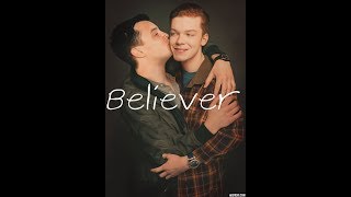 Mickey/ Ian || Believer by Ry Dube 762 views 6 years ago 3 minutes, 24 seconds