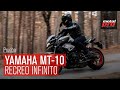 Prueba Yamaha MT-10: Recreo infinito