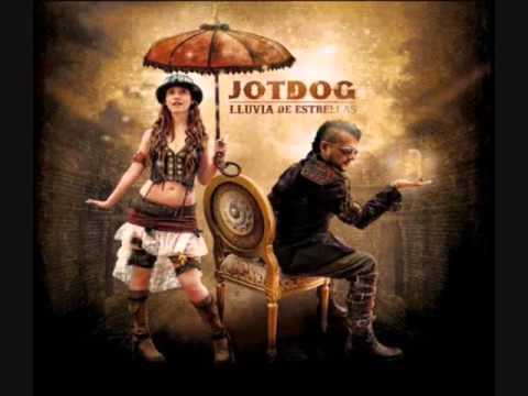 Jot Dog - Lluvia De Estrellas - Single 2011