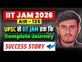 IIT JAM 2026 | AIR - 135 | UPSC से IIT JAM तक कि Complete Journey | Edtalk By GP SIR