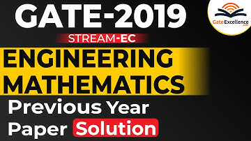 Engineering mathematics Question & Solutions - Year 2019 | GATE - Electronics & Communication