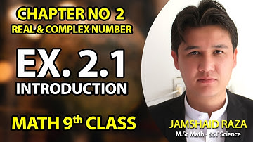 Exercise 2.1 | Real & Complex number | 9th Math Balochistan Textbook Board Quetta