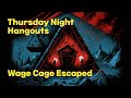 Thursday Night Hangouts | Black Lodge Games