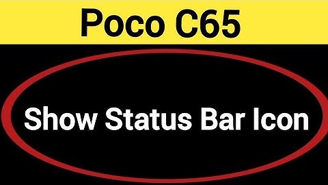 How to show status bar icon, Poco C65 me status bar icon Kaise lagaen