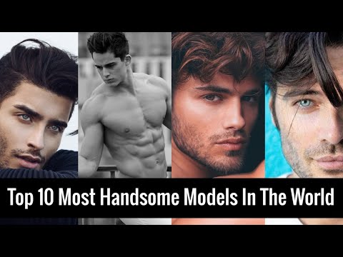 Top 10 Most Handsome Male Models In The World (2024 Updated)!