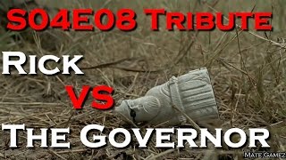 Rick VS The Governor | The Walking Dead | S04E08 Tribute