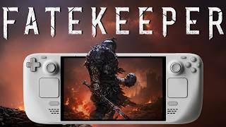 Fatekeeper on Steam Deck Is Completely Broken