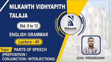 PARTS OF SPEECH (PREPOSITION/CONJUNCTION/INTERJECTIONS) l ENGLISH l LECTURE-45 l VIRENDRASINH GOHIL