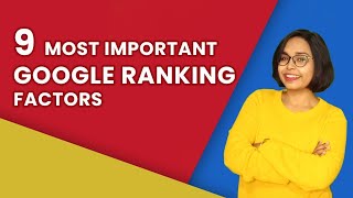 9 Most important google ranking factors