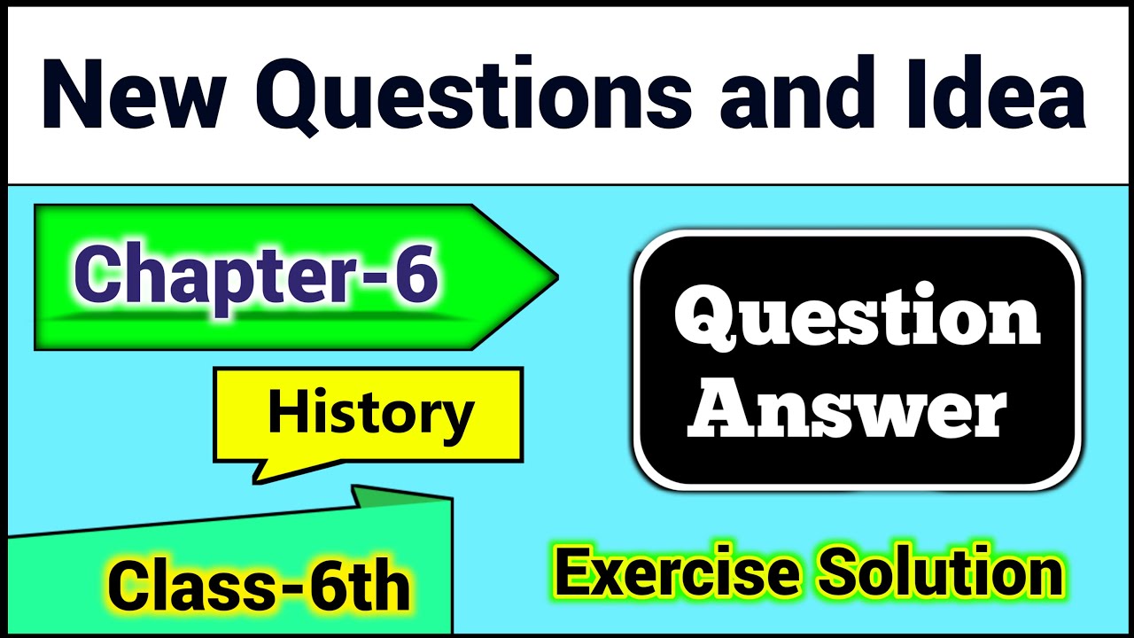 class 6 history case study questions