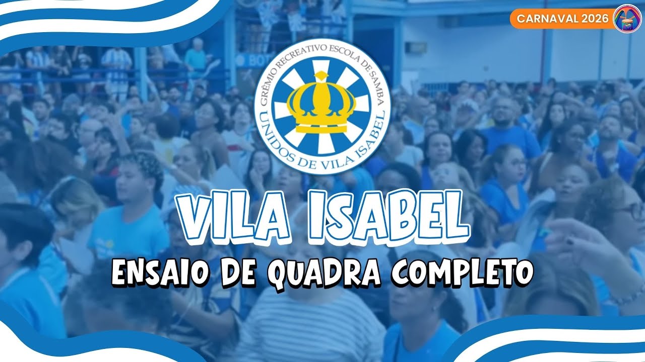 VILA ISABEL 2026 | PRIMEIRO ENSAIO DE QUADRA COMPLETO