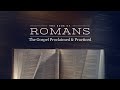 December 10 2023 service the gospel proclaimed  practiced  romans 16