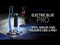 Wine Enthusiast Electric Blue Pro All In-One Automatic Wine Opener, Preserver & Electric Aerator 6-P
