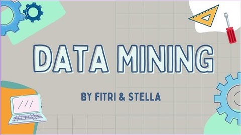 Performance Data Dengan Algoritma Decision Tree | UTS Data Mining | Universitas Siber Asia