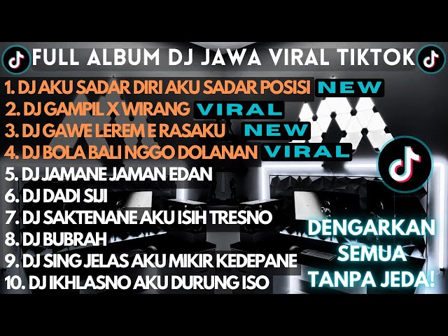 DJ JAWA TERBARU 2024 FULL ALBUM || DJ AKU SADAR DIRI AKU SADAR POSISI (ELING AE) class=