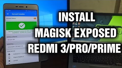 Install Magisk + Xposed Redmi 3/Pro/Prime via TWRP