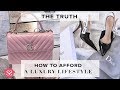 THE TRUTH: HOW TO REALLY AFFORD A LUXURY LIFESTYLE | Sophie Shohet