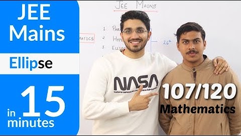 JEE Main 2020 | Ellipse in 15 minutes🔥 | Guaranteed Questions🔥