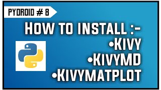 How to install Kivy in Pydroid|How to install Kivymatplot/KivyMD/Kivy in pydroid/python|Pip install