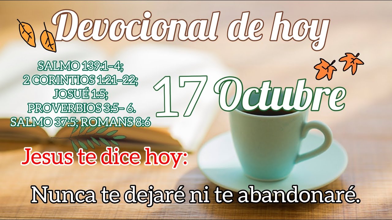 Devocional de hoy 17 Octubre | Devocionales cristianos cortos ...