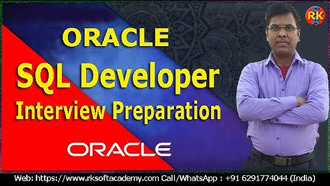 Oracle SQL Developer Interview Preparation | Oracle SQL Interview Preparation |  Oracle Interview