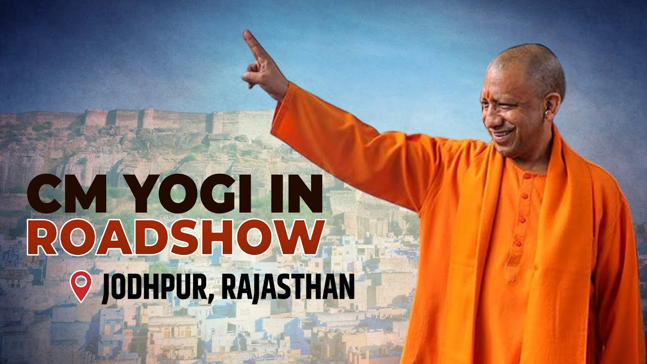 LIVE: Yogi Adityanath roadshow in Jodhpur Rajasthan| Lok Sabha Election ...