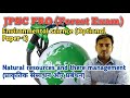 JPSC FRO Forest Exam | Environmental Science Optional Paper-1 | Natural Resources & Their Management
