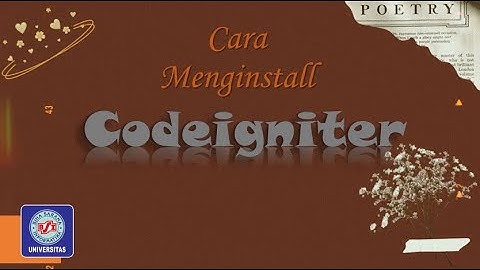 Cara Menginstall Codeigniter || Web Programming II