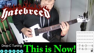 Hatebreed - This is Now |Guitar Cover| |Tab| |Lesson|