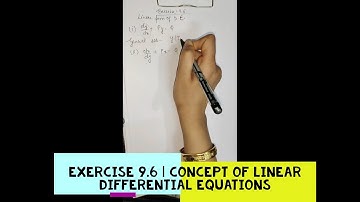 Exercise 9.6 | Concept of Linear Differential Equations | NCERT Class 12 Maths Part 1