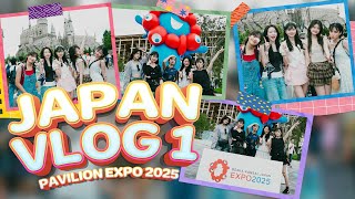 JAPAN VLOG 1 - PAVILION EXPO 2025