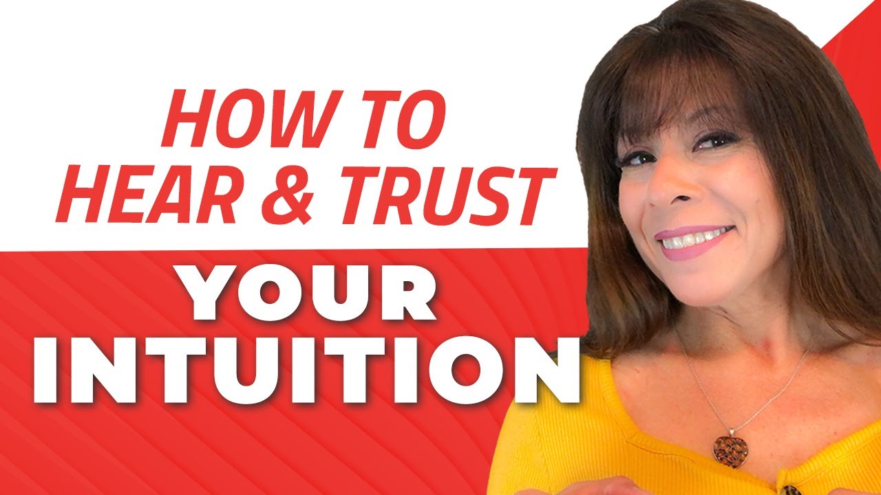 👁 How to Hear and Trust Your Intuition - Using The Power Of Intuition ...