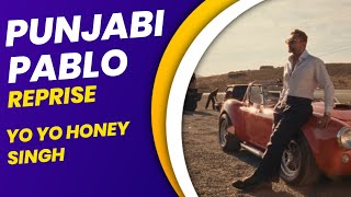 Punjabi Pablo (Reprise) - Yo Yo Honey Singh | 51 Glorious Days | Honey Singh New Songs